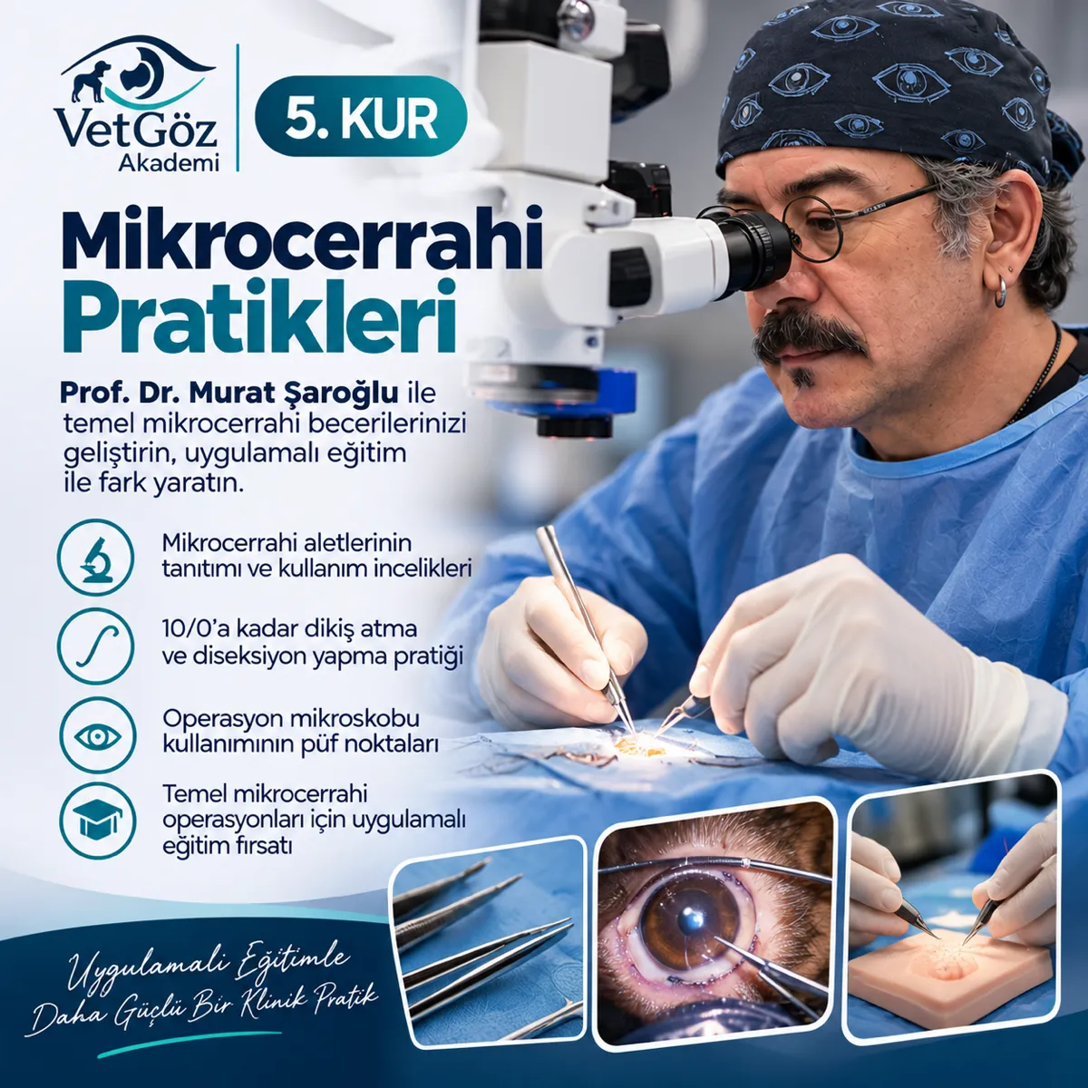 VetGöz Akademi kur tanıtım görseli — 5. Kur: Mikrocerrahi Pratikleri